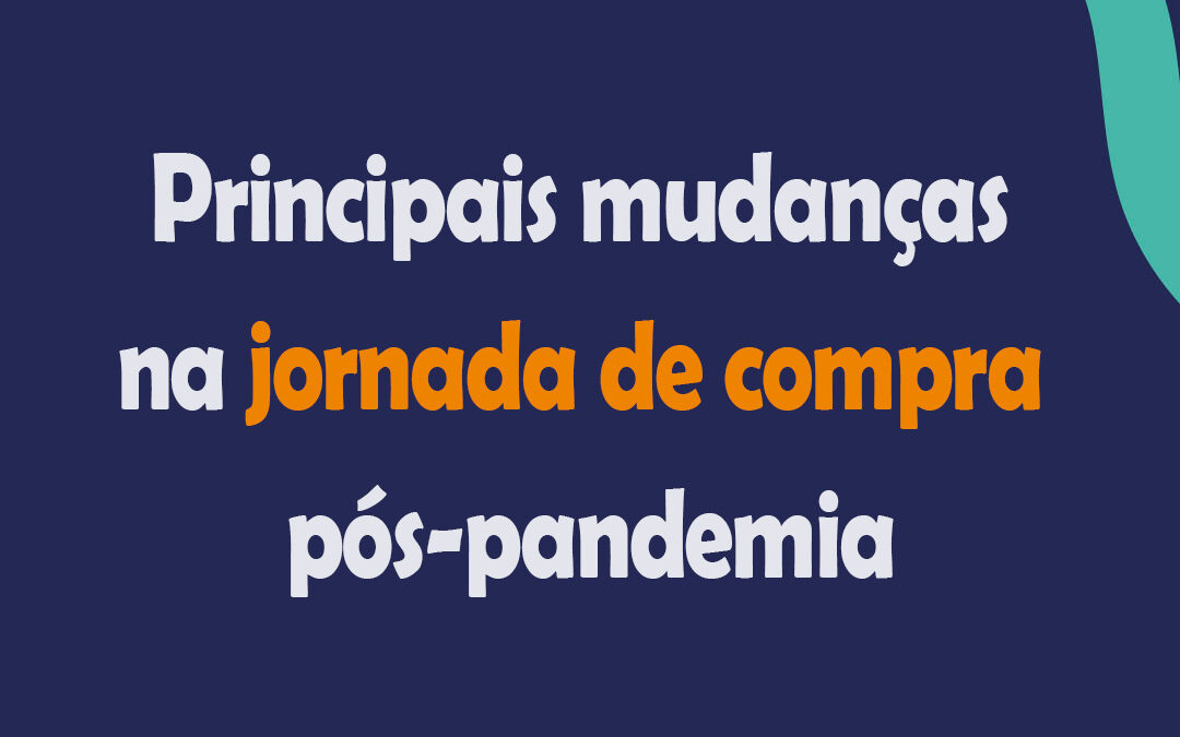 jornada de compra pós-pandemia